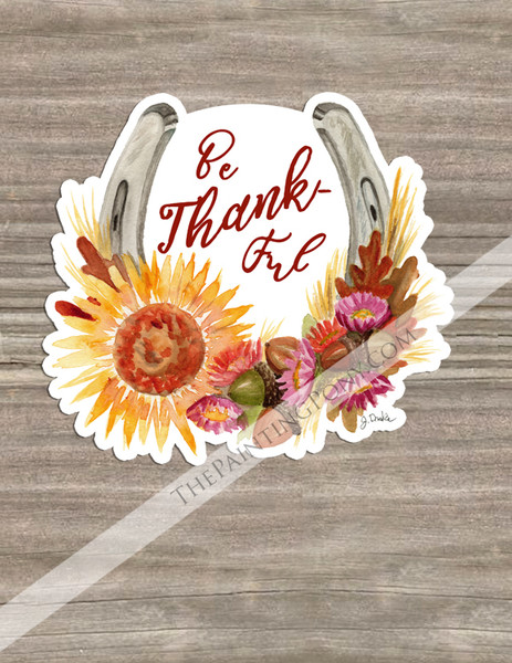 Be Thankful Horse Shoe Art Equestrian Die-Cut Vinyl Sticker