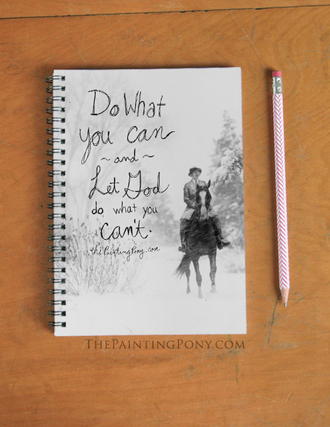 Do What You Can Equestrian Spiral Notebook