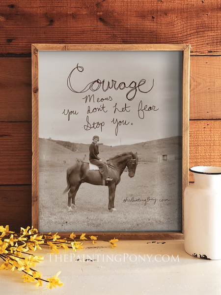 Courage Means Equestrian Typography Print