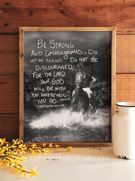 Be Strong and Courageous Equestrian Art Print