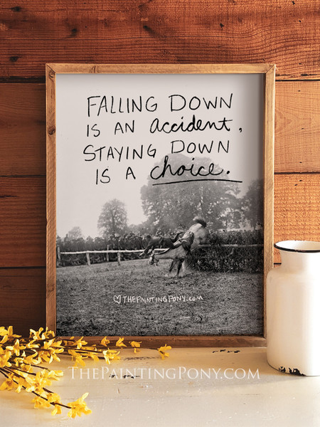 Staying Down is a Choice Equestrian Art Print
