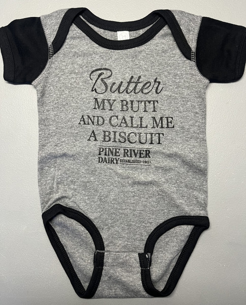 Infant Onesie - Butter my Biscuit- 6m or 12m