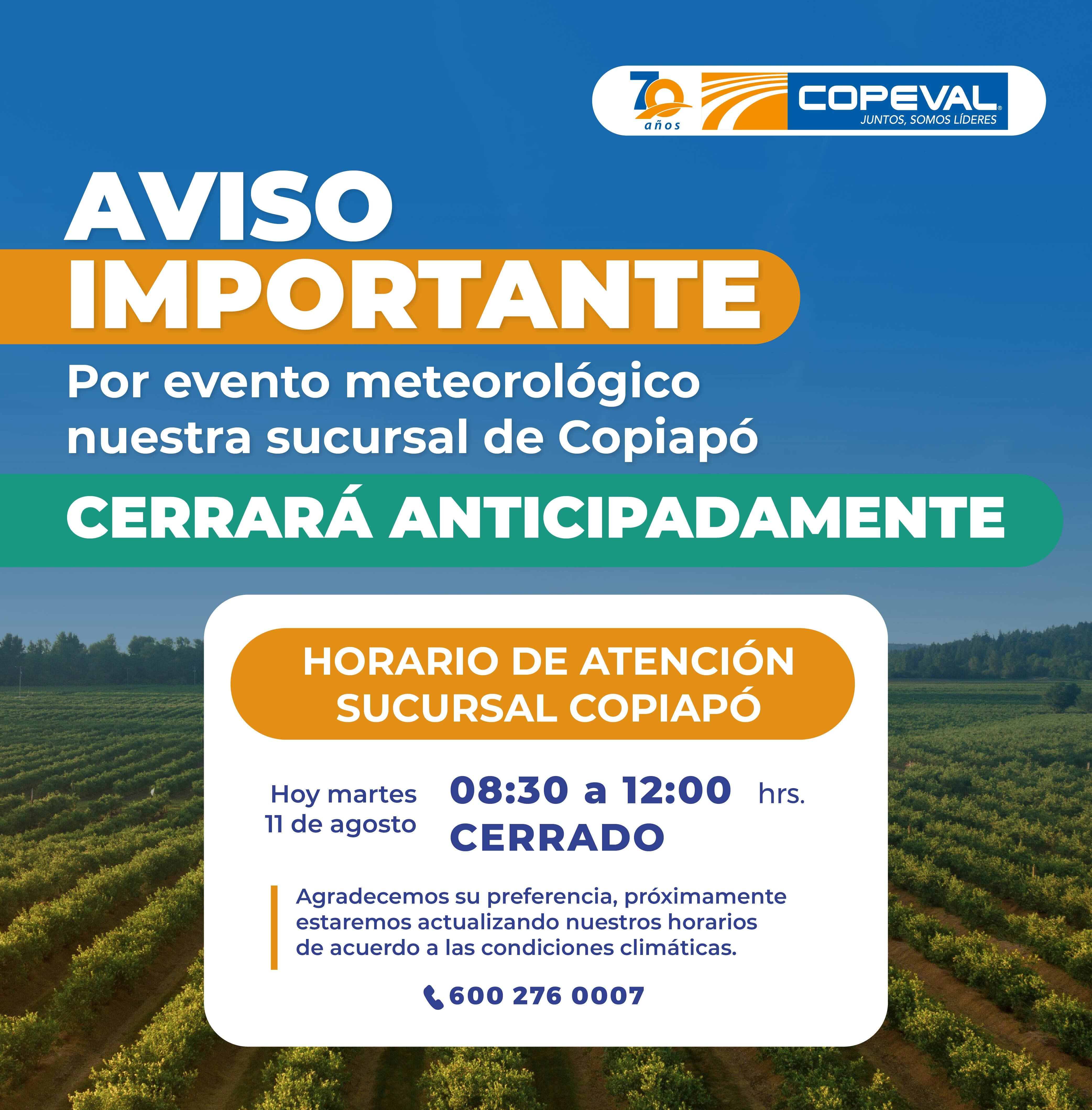 Aviso Copiapó cierre temprano
