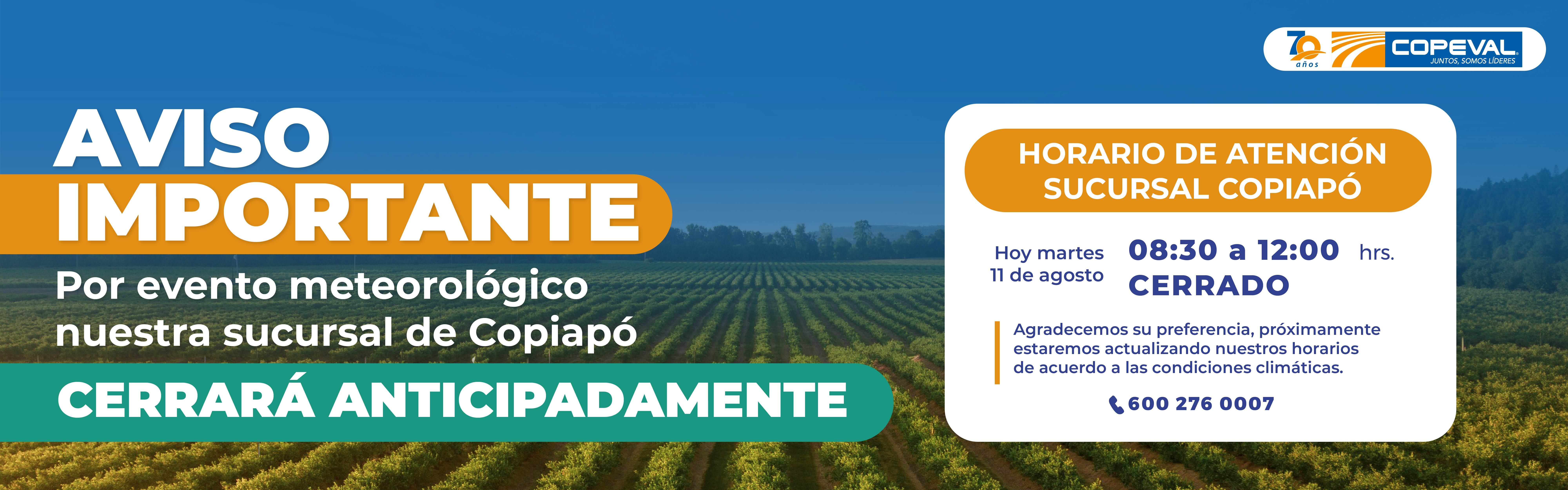 Aviso Copiapó cierre temprano
