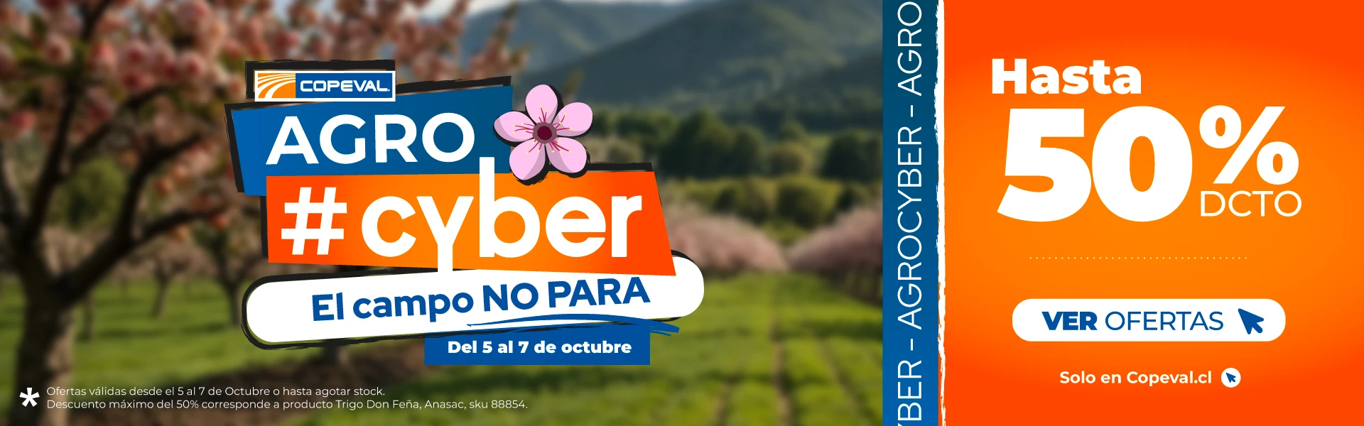 Agro Cyber! Hasta 50% dcto