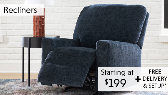 Recliners Starting at $199 with FREE Delivery & Assembly*