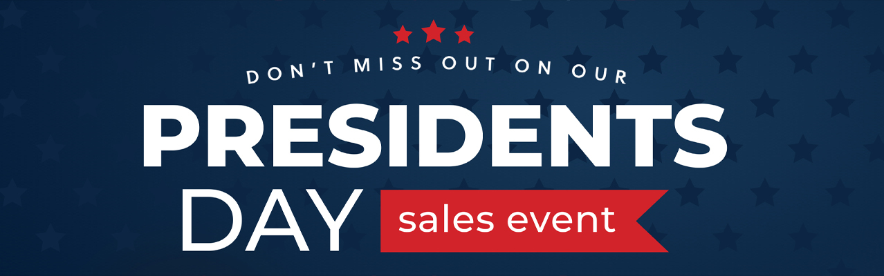 Presidents Day Sale: Going On Now!
