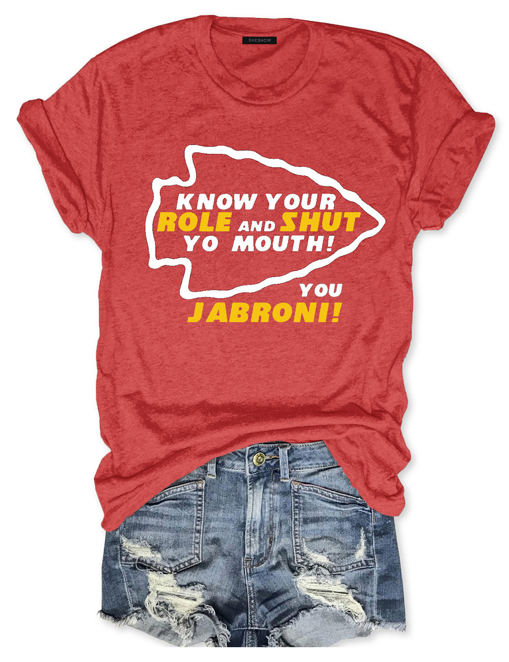 Know Your Role And Shut Your Mouth You Jabroni Tee