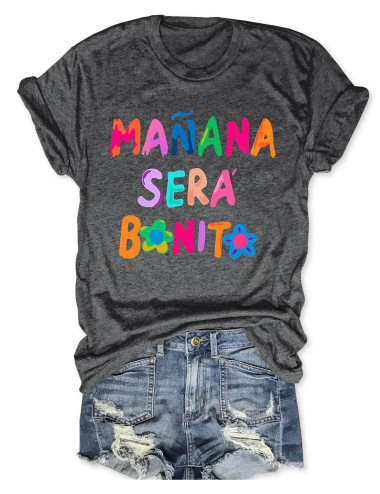 Manana Sera Bonito Graphic Tee