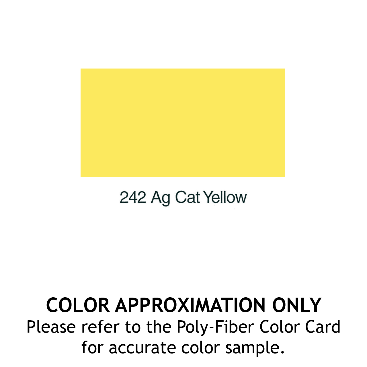 POLY-TONE - AG CAT YELLOW