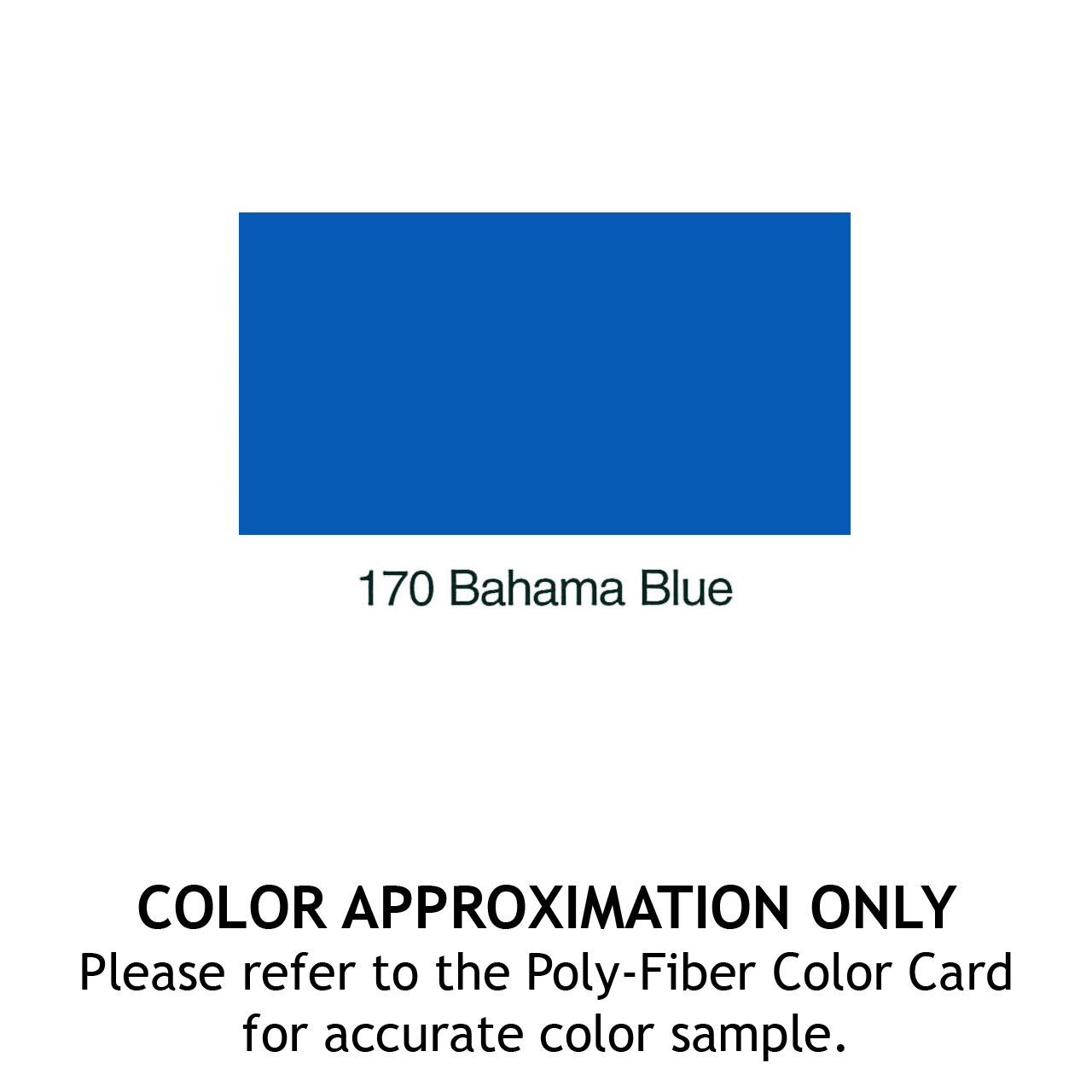 POLY-TONE - BAHAMA BLUE