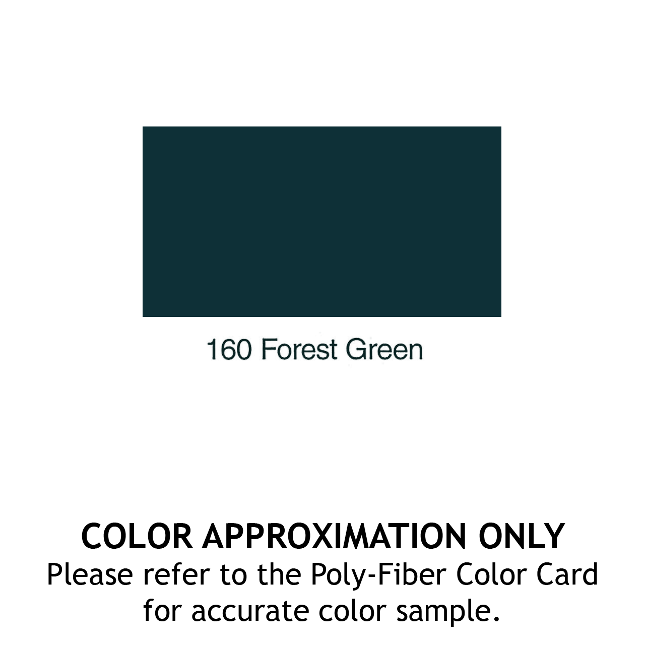 POLY-TONE - FOREST GREEN