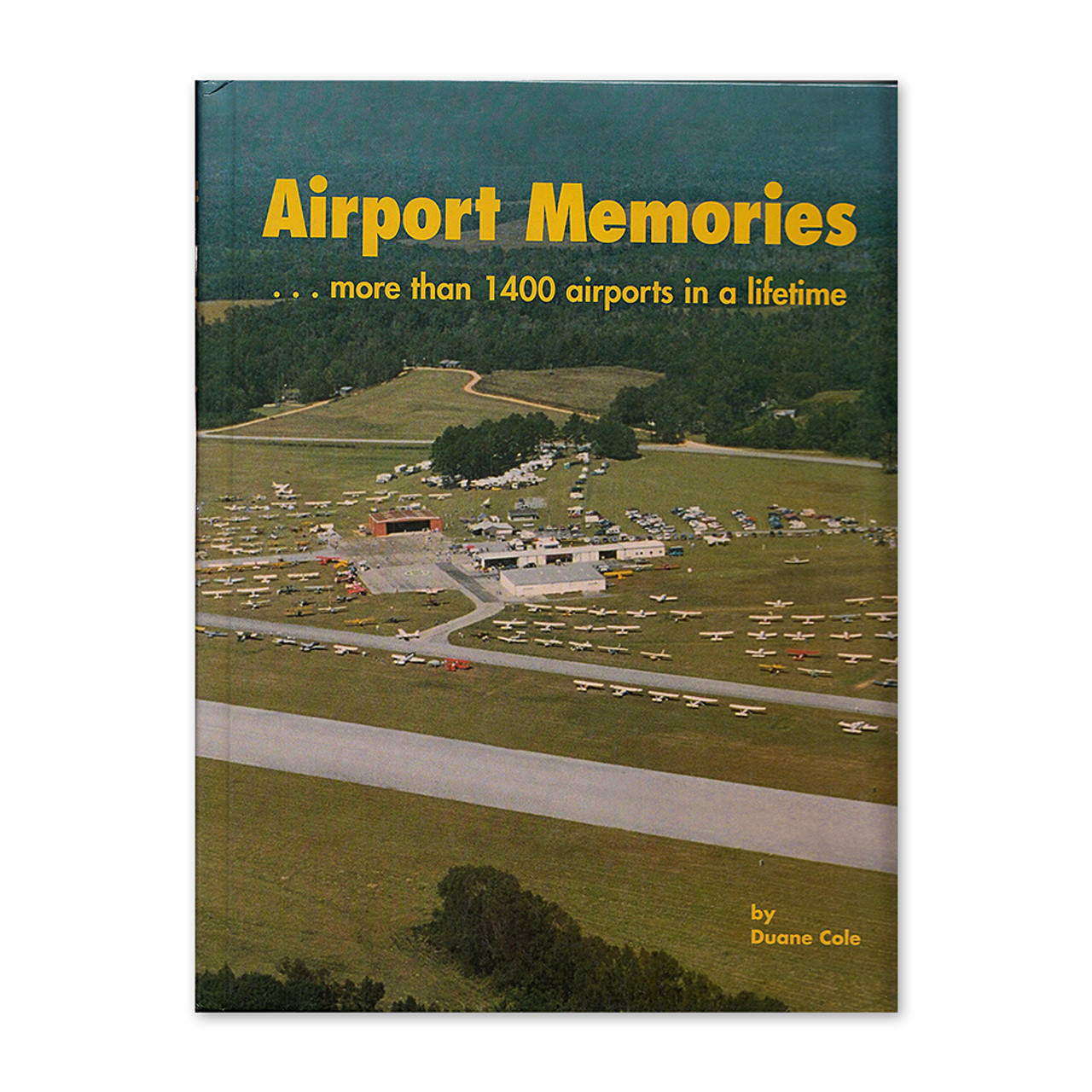 DC-11   AIRPORT MEMORIES - DUANE COLE