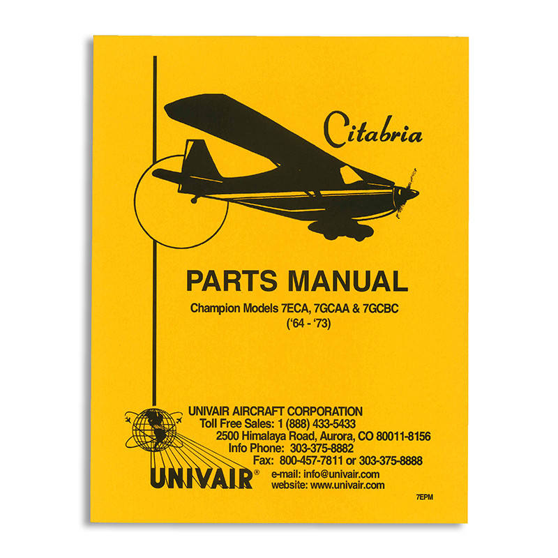 7EPM CITABRIA 1964-1973 PARTS MANUAL - Univair Aircraft Corporation