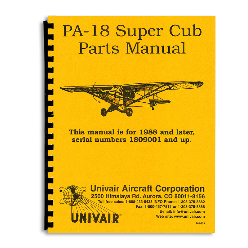 761-823 PIPER PA-18-150 PARTS MANUAL - Univair Aircraft Corporation