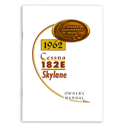 D130-13   CESSNA 182E OWNERS MANUAL 1962