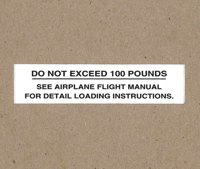 108-8742001-22   STINSON PLACARD - DO NOT EXCEED 100 POUNDS
