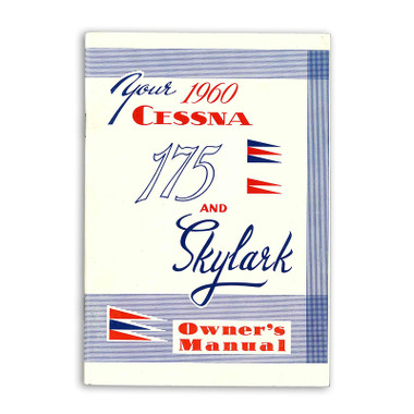 P197-13   CESSNA 175A OWNERS MANUAL 1960