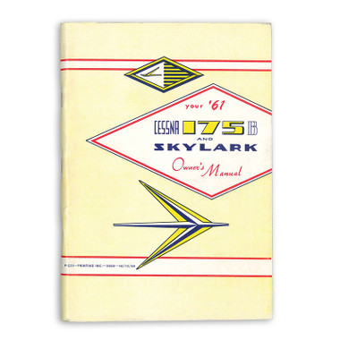 P225-13   CESSNA 175B SKYLARK OWNERS MANUAL 1961