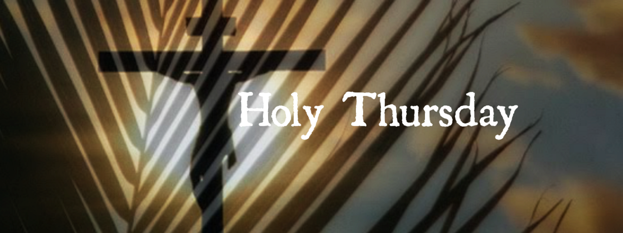 Meditations for Holy Week: Holy Thursday