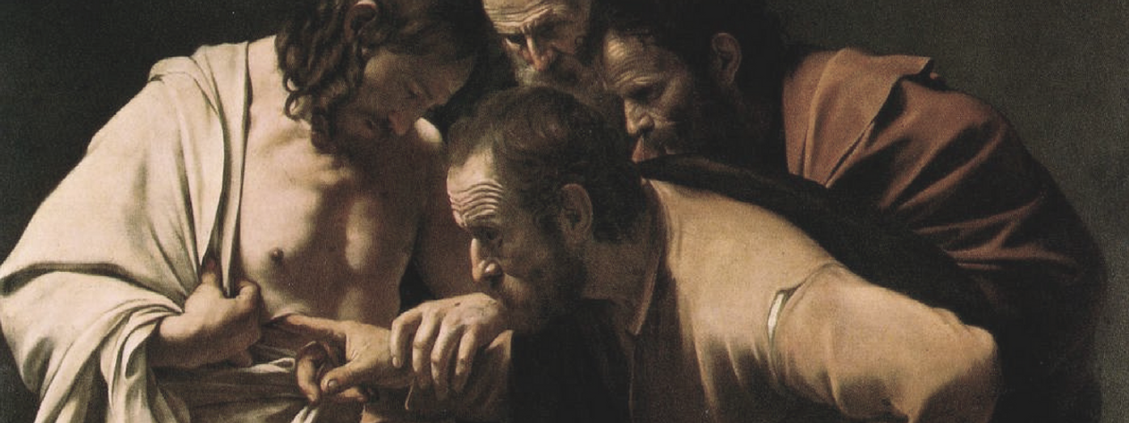 How the Disbelief of "Doubting Thomas" Strengthens Our Faith