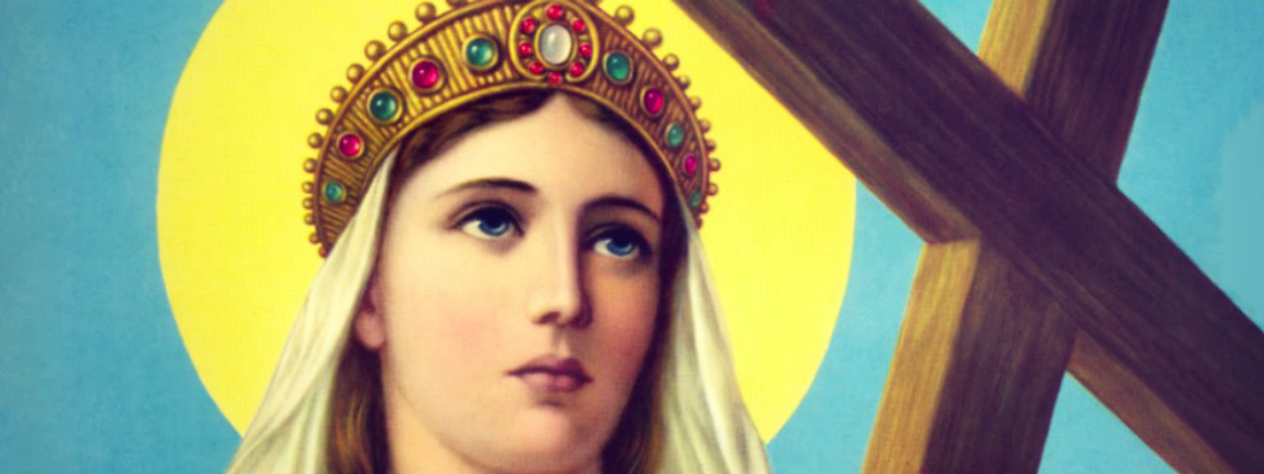 St. Helena and Her Love for The Cross