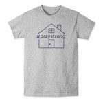 PrayStrong Work From Home T-shirt