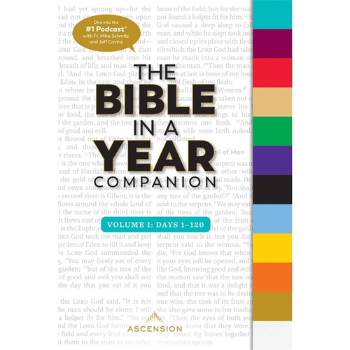 The Bible in a Year Companion (Vol 1: Days 1-120)