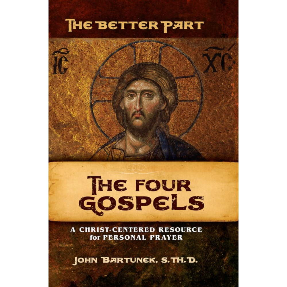 Company®　Personal　The　Resource　Part　Gospels:　The　Christ-Centered　A　Four　Catholic　The　Prayer　Better　for