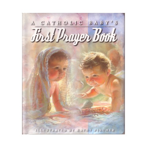 A Catholic Baby's First Prayer Book