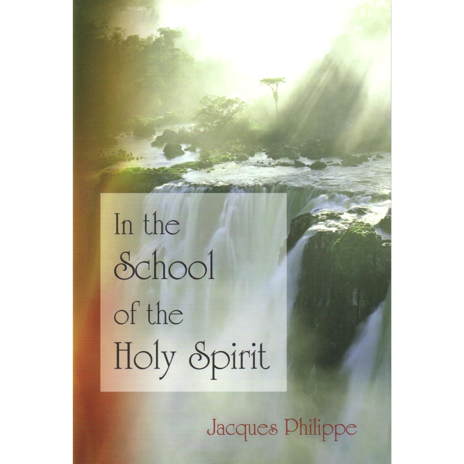 Cover image from the book, In the School of the Holy Spirit