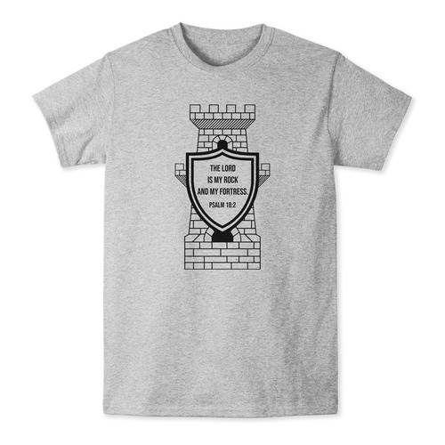 The Lord Is My Rock & Fortress T-Shirt