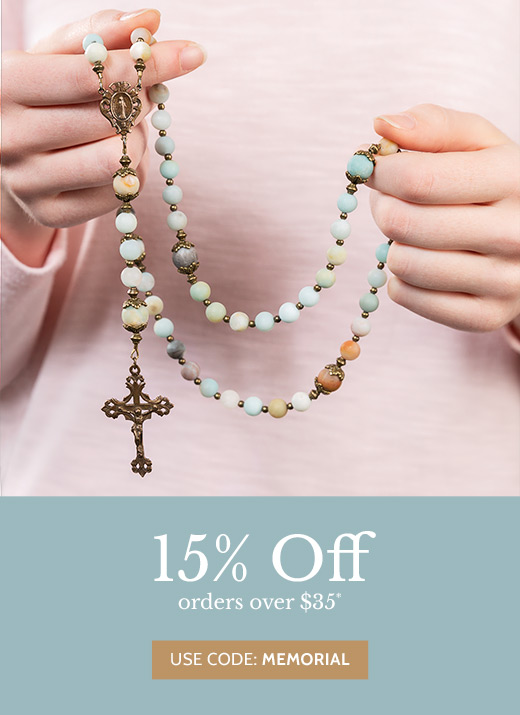 Memorial Day Sale! 15% off Orders over $35Shop rosaries, chaplets, and more. Memorial Day Sale! 15% off Orders over $35Shop rosaries, chaplets, and more.