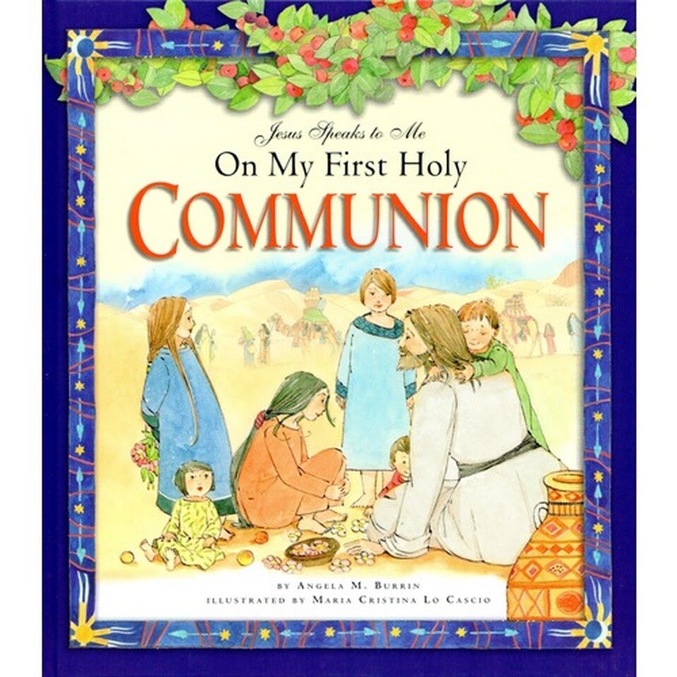 Jesus Speaks to Me on My First Holy Communion