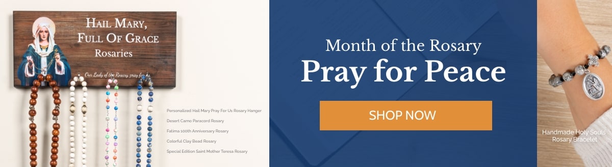 Month of the Rosary Pray for Peace Month of the Rosary Pray for Peace