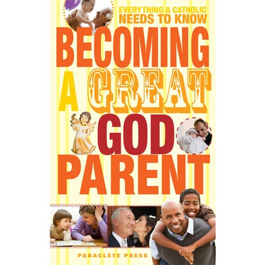 Becoming a Great Godparent