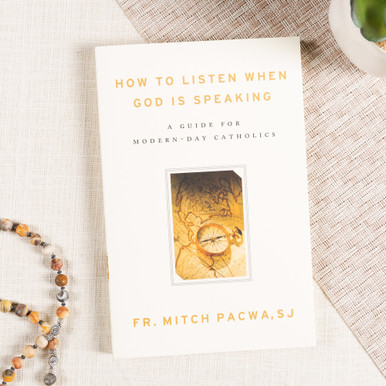 How to Listen When God is Speaking