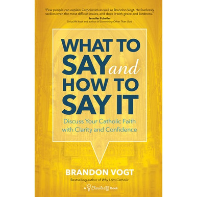 What to Say and How to Say It