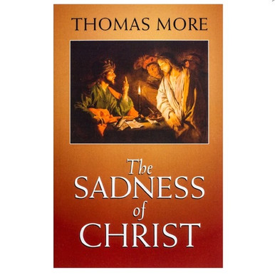 The Sadness of Christ