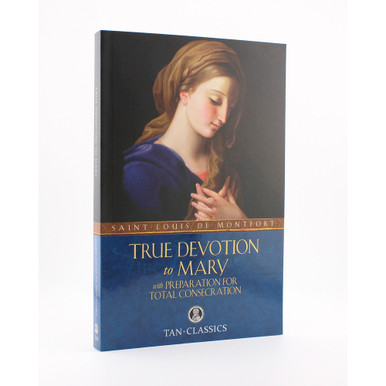 True Devotion to Mary