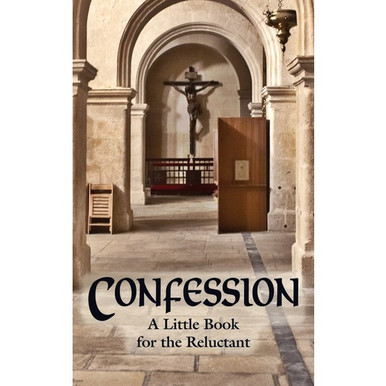 Confession – A Little Book for the Reluctant