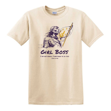 Joan of Arc Girl Boss T-Shirt - Multiple Sizes