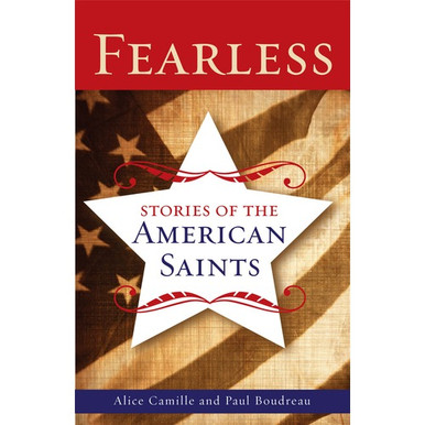 Fearless – Stories of the American Saints