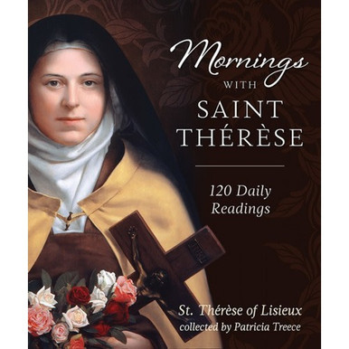 Mornings With St. Therese