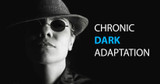 Chronic Dark Adaptation: The Problem With Wearing Sunglasses Indoors