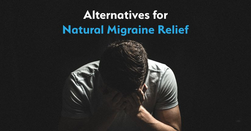 7 Alternatives for Natural Migraine Relief and Prevention TheraSpecs