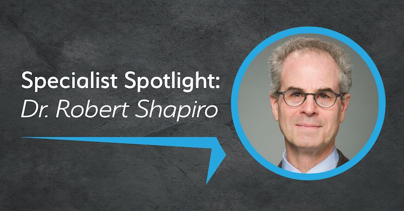 Headache Specialist Spotlight: Dr. Robert Shapiro