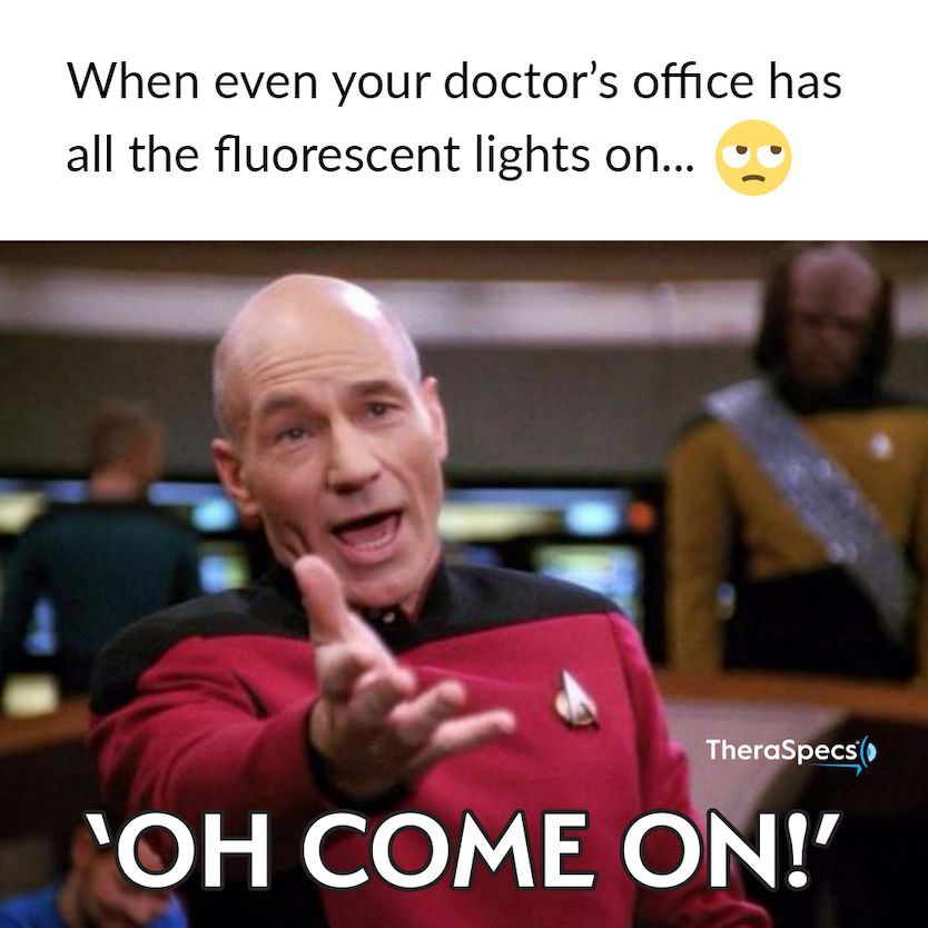 Fluorescent lights in the doctor's office meme