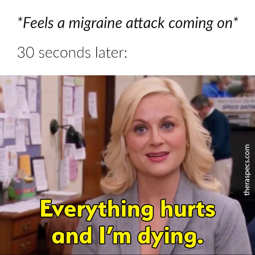 The Top 10 Migraine Memes Of All Time Theraspecs 