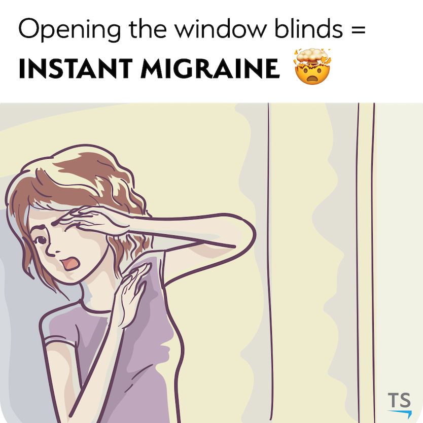 Instant Migraine from Bright Light Instant Migraine from Bright Light Meme